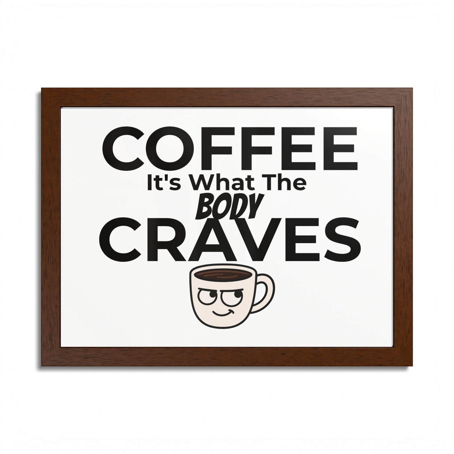 Coffee Cravings Framed Poster | Fun Wall Art for Coffee Lovers, Kitchen Decor, Gift for Baristas, Home Office Art, Coffee Shop Decor