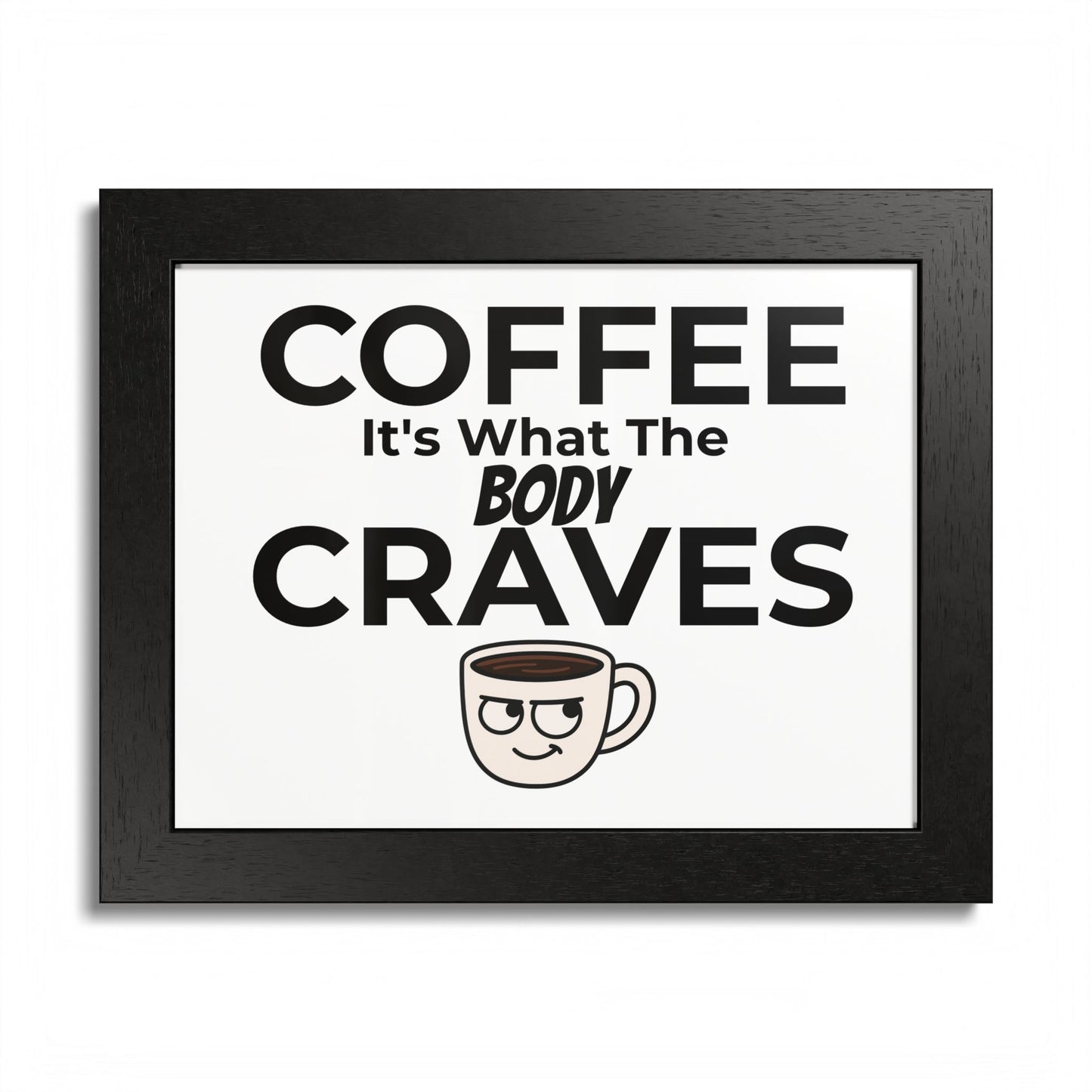 Coffee Cravings Framed Poster | Fun Wall Art for Coffee Lovers, Kitchen Decor, Gift for Baristas, Home Office Art, Coffee Shop Decor