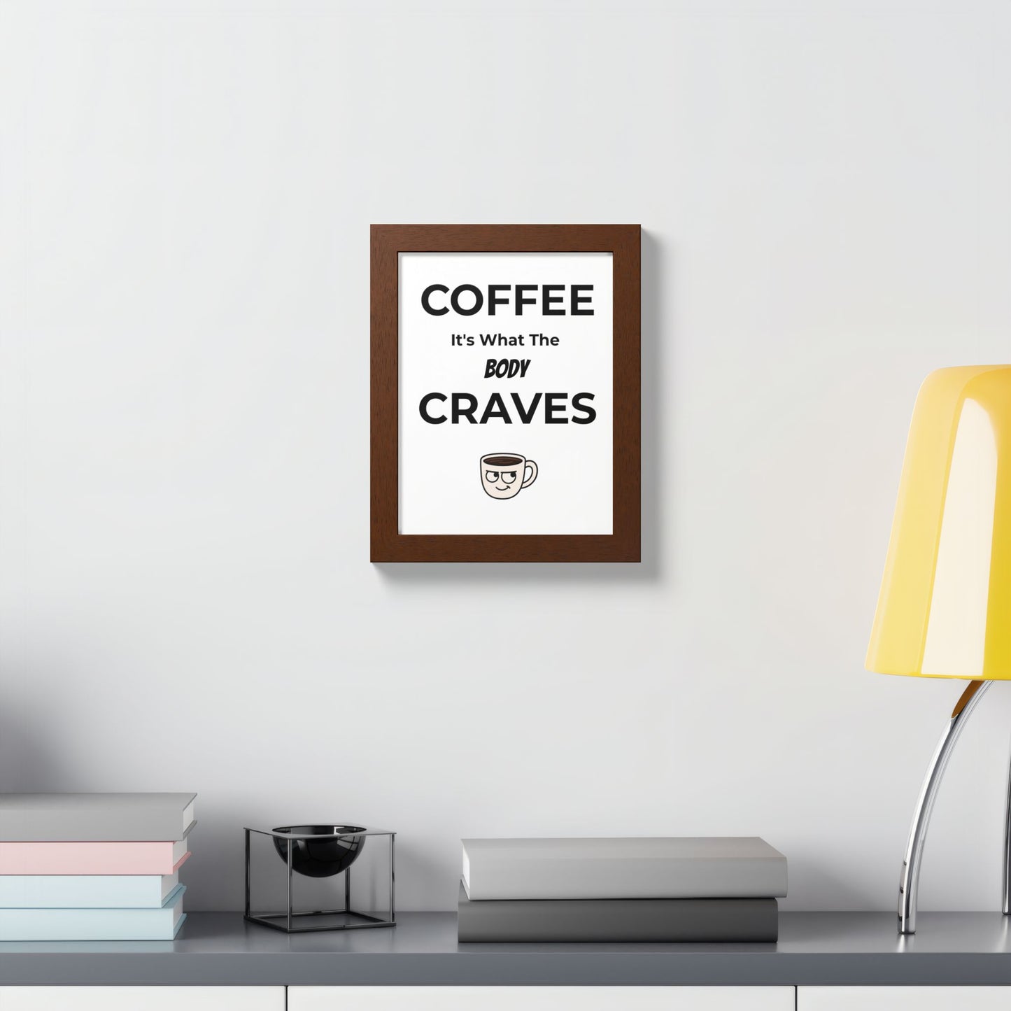 Coffee Cravings Framed Poster | Fun Wall Art for Coffee Lovers, Kitchen Decor, Gift for Baristas, Home Office Art, Coffee Shop Decor