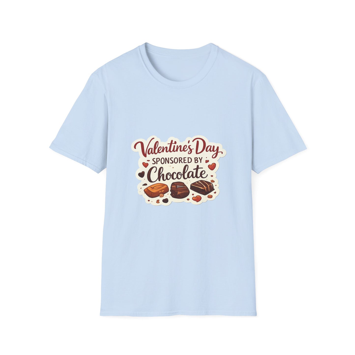 Valentine's Day Sponsored by Chocolate T-Shirt | Chocolate Theme, Valentine Tee