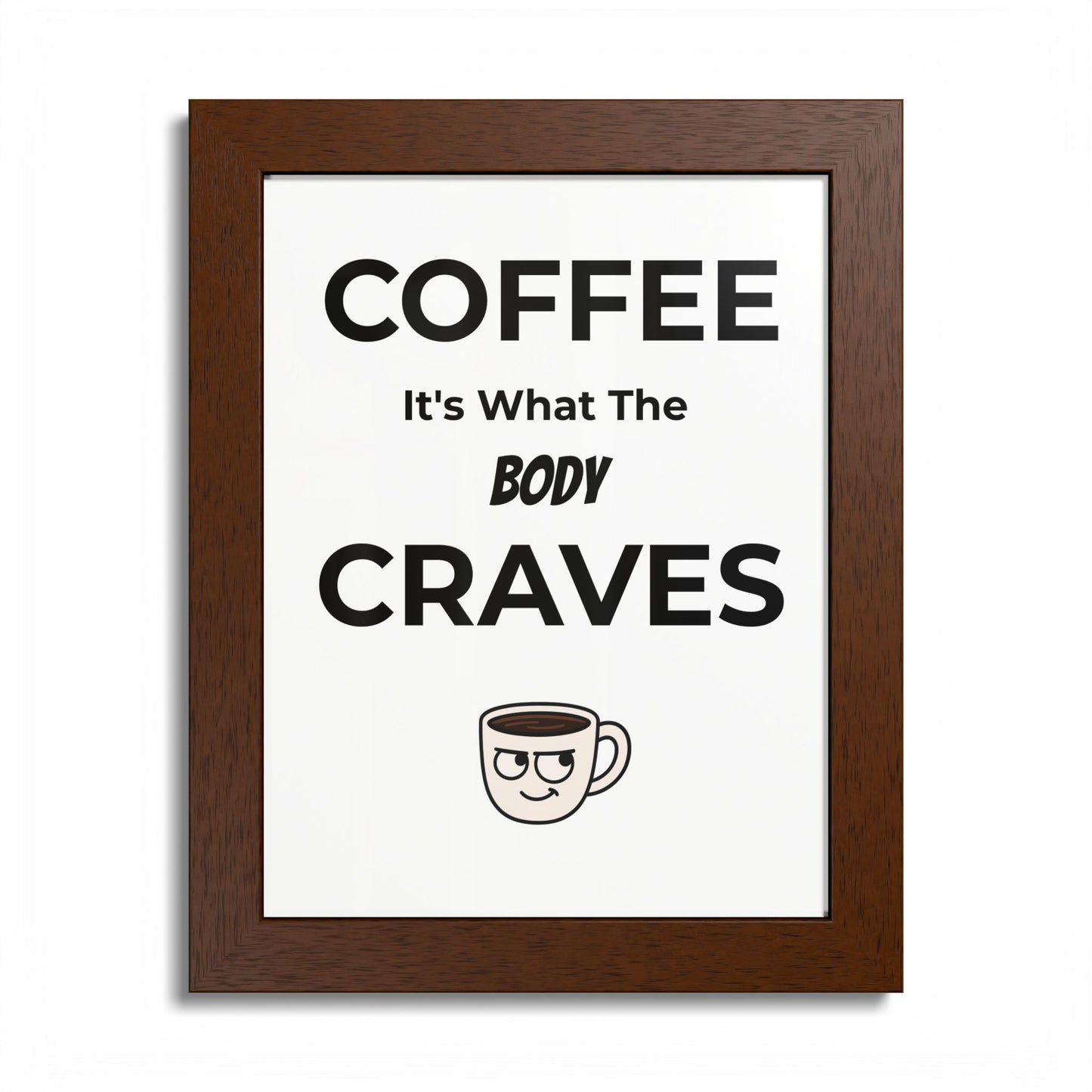 Coffee Cravings Framed Poster | Fun Wall Art for Coffee Lovers, Kitchen Decor, Gift for Baristas, Home Office Art, Coffee Shop Decor