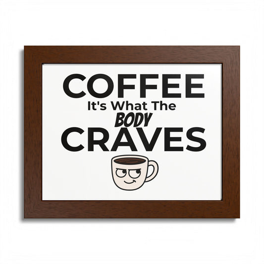 Coffee Cravings Framed Poster | Fun Wall Art for Coffee Lovers, Kitchen Decor, Gift for Baristas, Home Office Art, Coffee Shop Decor