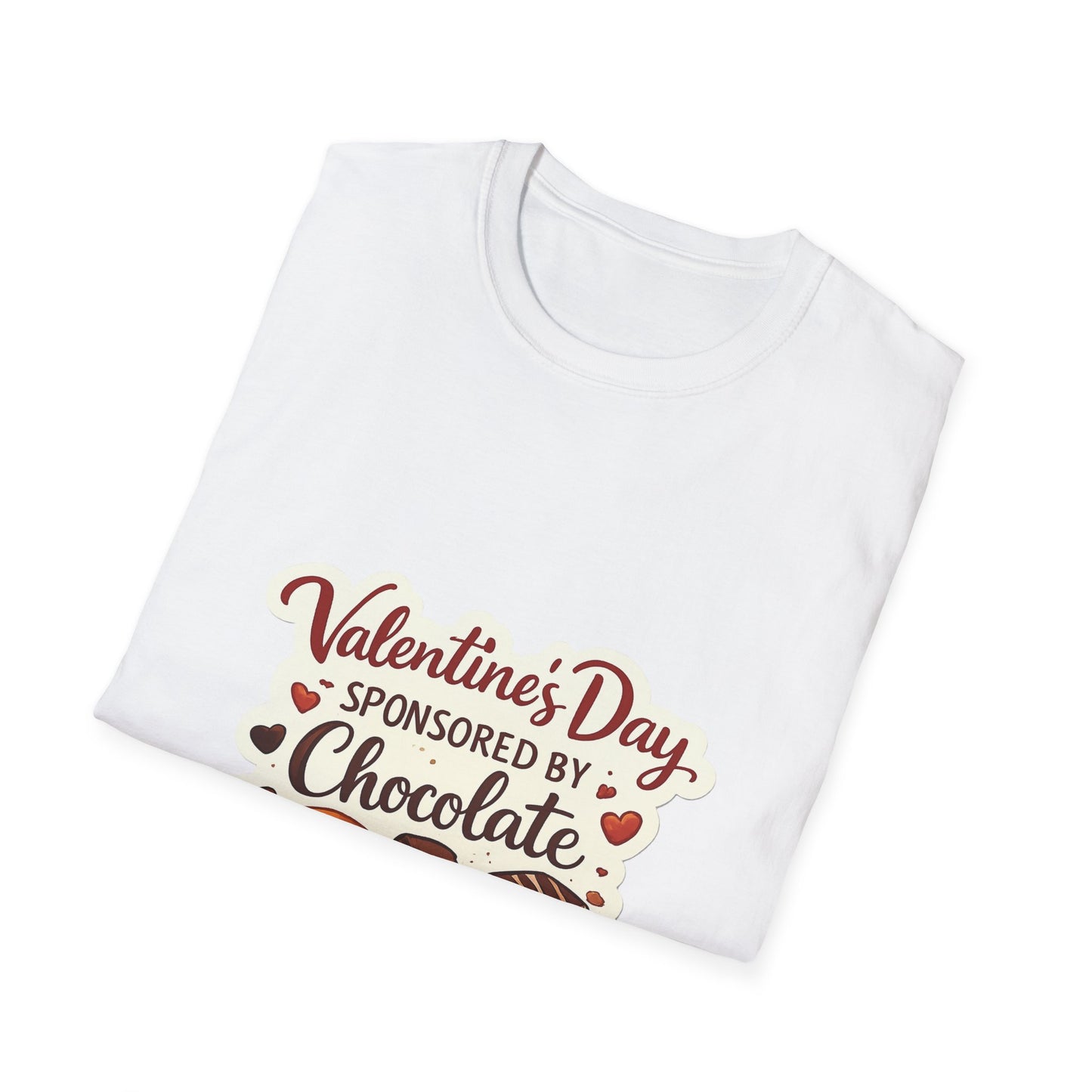 Valentine's Day Sponsored by Chocolate T-Shirt | Chocolate Theme, Valentine Tee