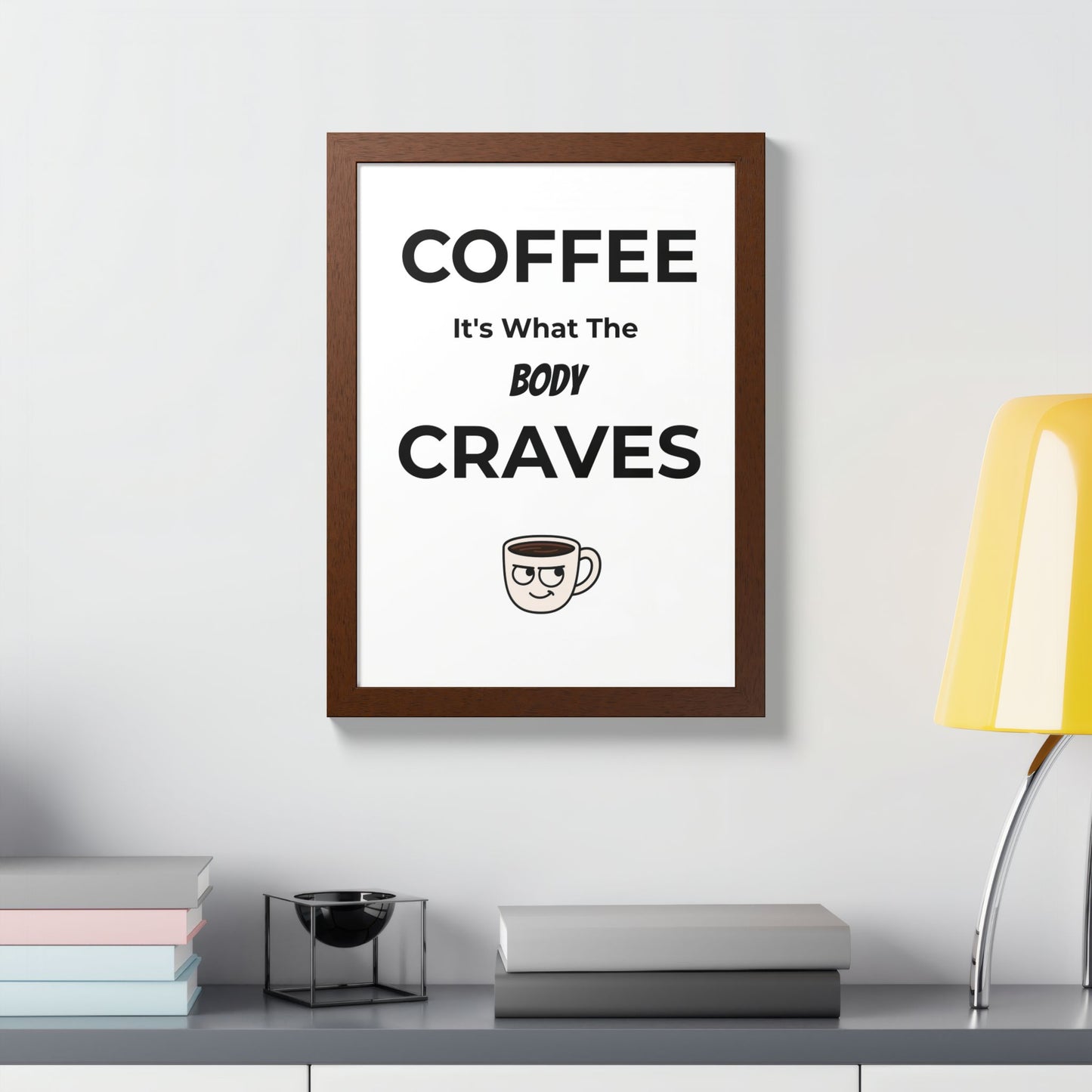 Coffee Cravings Framed Poster | Fun Wall Art for Coffee Lovers, Kitchen Decor, Gift for Baristas, Home Office Art, Coffee Shop Decor