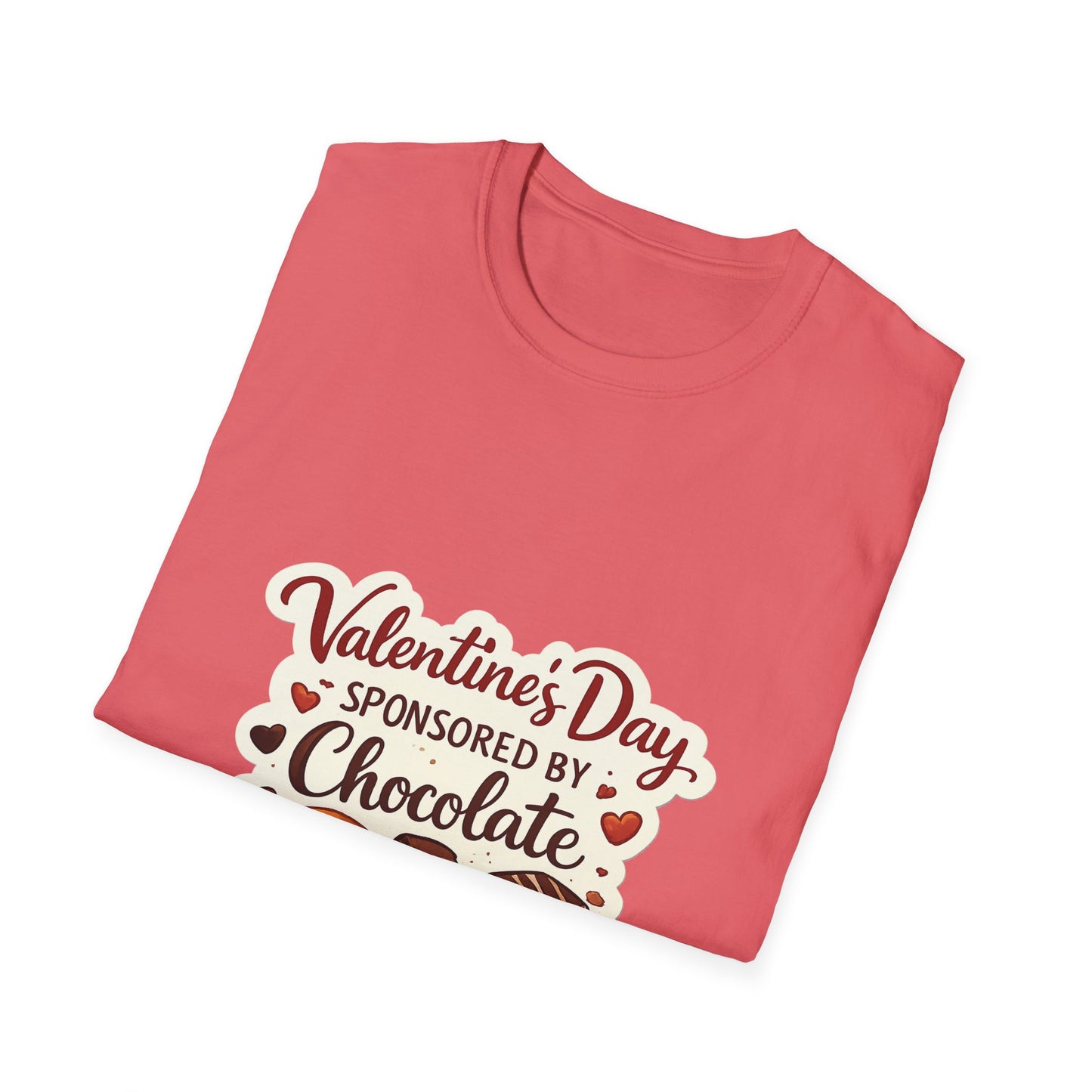 Valentine's Day Sponsored by Chocolate T-Shirt | Chocolate Theme, Valentine Tee