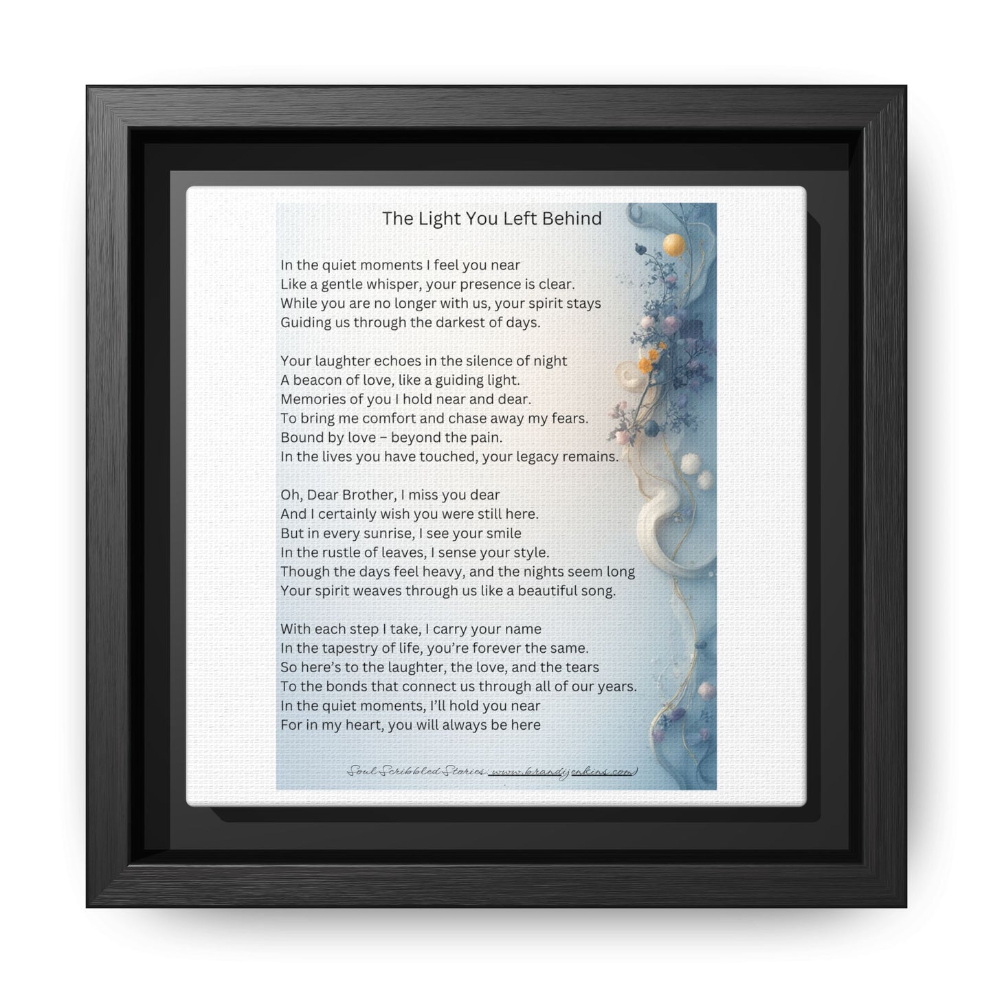 The Light You Left Behind Matte Canvas Framed Print | Memorial Wall Art