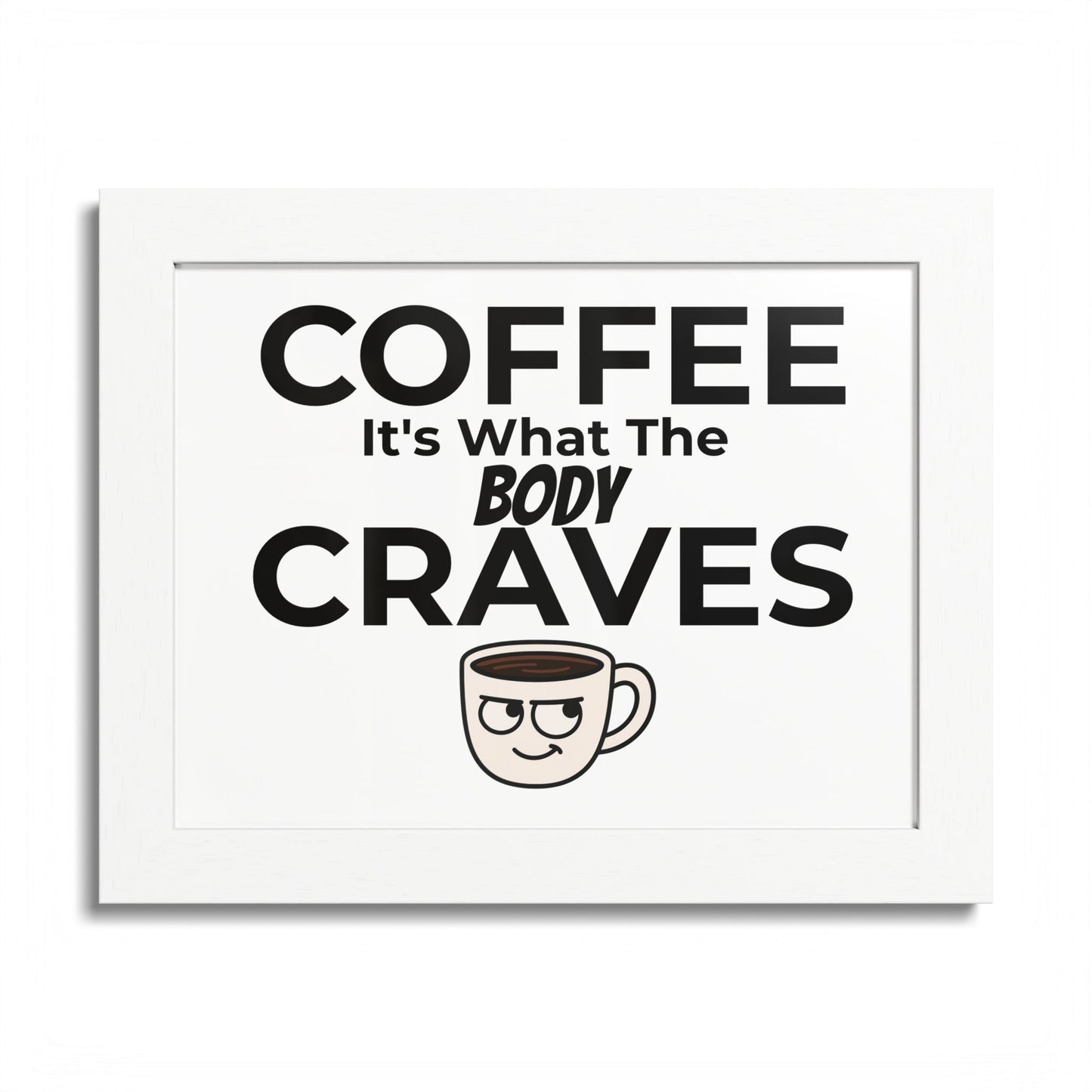 Coffee Cravings Framed Poster | Fun Wall Art for Coffee Lovers, Kitchen Decor, Gift for Baristas, Home Office Art, Coffee Shop Decor