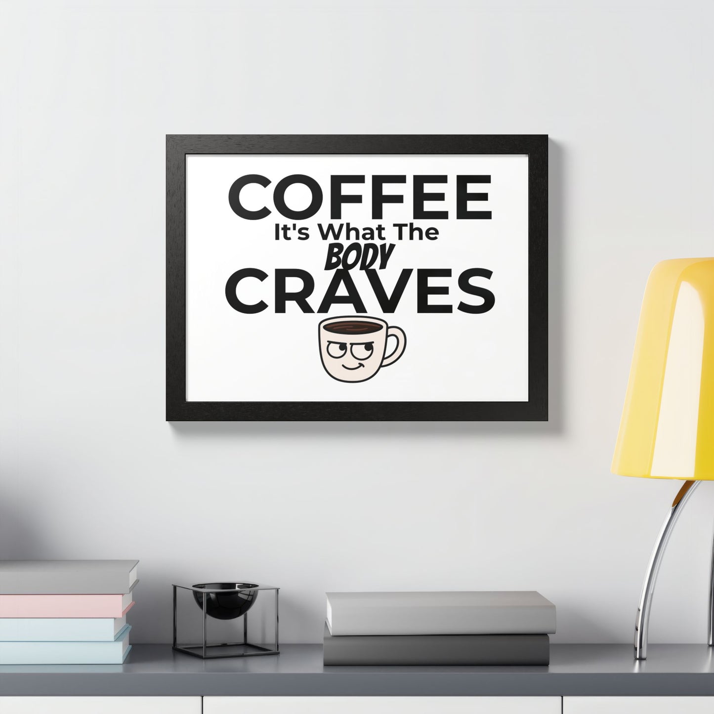 Coffee Cravings Framed Poster | Fun Wall Art for Coffee Lovers, Kitchen Decor, Gift for Baristas, Home Office Art, Coffee Shop Decor